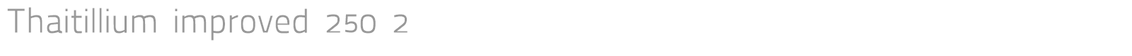 Thaitillium improved 250 2 font preview